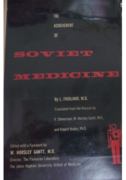 The Achievement of Soviet Medicine