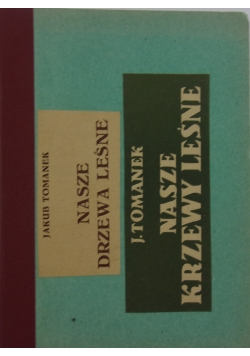 Nasze drzewa leśne