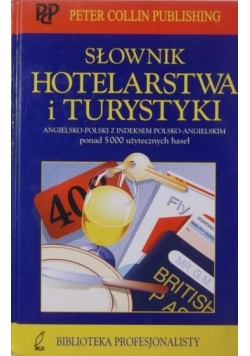 Słownik hotelarstwa i turystyki