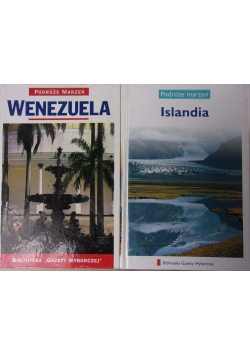 Podróże marzeń. Wenezuela / Islandia