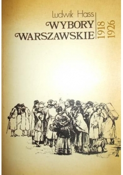 Wybory warszawskie 1918 1926