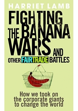 Fighting the banana wars