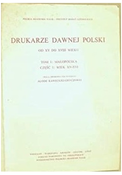 Drukarze Dawnej Polski od XV do XVIII wieku