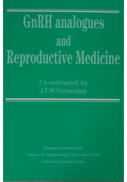 GnRH analogues and Reproductive Medicine