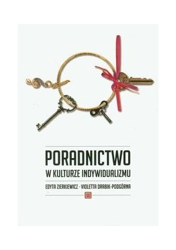 Poradnictwo w kulturze indywidualizmu