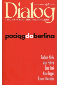 Dialog 2018/07-08 Pociąg do Berlina