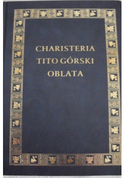 Charisteria Tito Górski Oblata