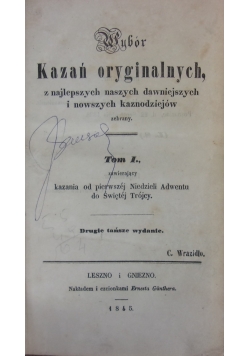 Wybór kazań Oryginalnych ,Tom I-II,1845 r.