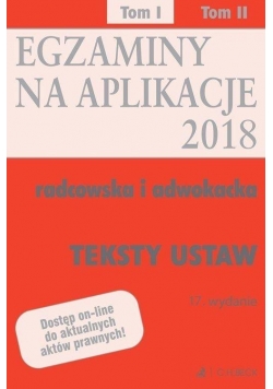 Teksty ustaw. Egzaminy. Aplikacje radcowska...T.1