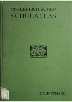 Osterreichischer Schulatlas 1904 r.