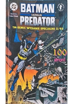 Batman versus Predator. Wydanie specjalne nr 2