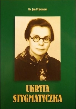 Ukryta stygmatyczka.