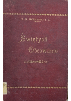 Świętych Obcowanie 1904 r.