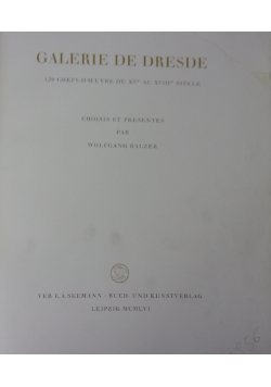 Galerie de Dresde 120 chefs-de u v du xv au XVIII Siecle