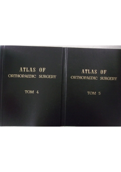 Atlas of orthopaedic Surgery.Zestaw 2 książek