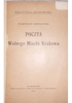 Poczta Wolnego Miasta Krakowa, 1913r.