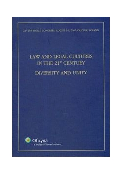LAw and legal cultures in the 21st century
