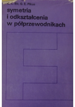 Symetria i odkształcenia w półprzewodnikach
