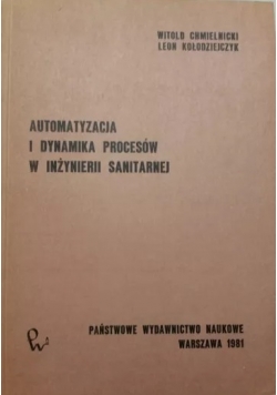 Automatyzacja i Dynamika Procesów w inżynierii Sanitarnej