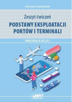 Podstawy eksploatacji portów i terminali