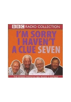 I m sorry i haven t a clue seven CD