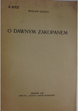 O dawnym Zakopanem,1938 r.