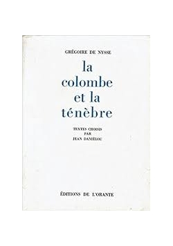 La colombe et la tenebre