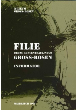Filie obozu koncentracyjnego Gross Rosen