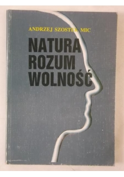 Natura, rozum, wolność