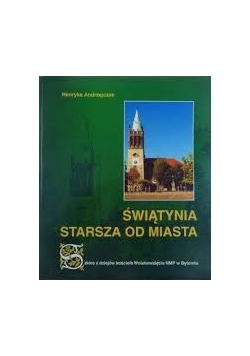 Świątynia starsza od miasta