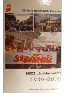 NSZZ Solidarność 1980 2010