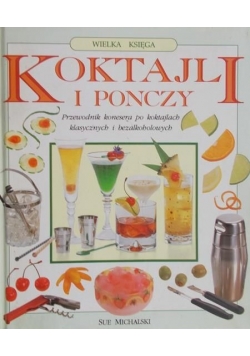 Wielka księga koktajli i ponczy