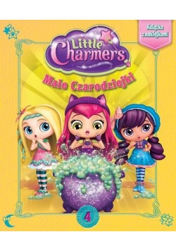 Little Charmers. Małe czarodziejki 4