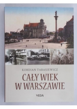 Cały wiek w Warszawie, Nowa
