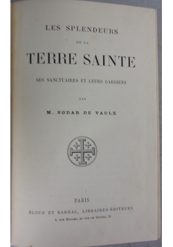 Les splendeurs de la terre sainte, 1889r.