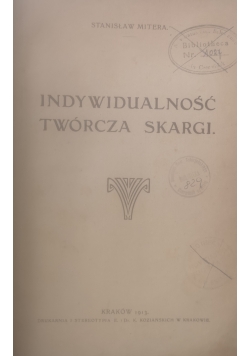 Indywidualność Twórcza skargi, 1913 r.