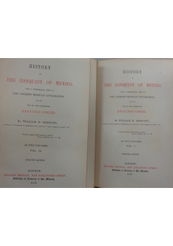 History of The Conquest of Mexico, Tom I i II