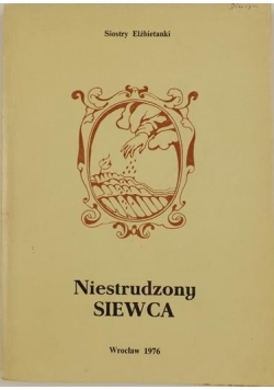Niestrudzony siewca