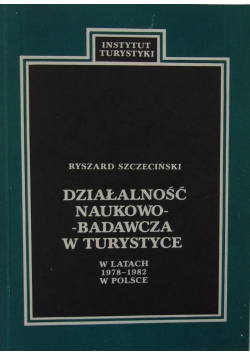 Działalność naukowo-badawcza w turystyce