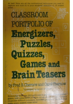 Classroom Portfolio of Energizers Puzzlers Quizzes Games and Brain Teasers