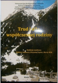 Trud i siła współczesnej rodziny