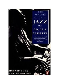 The Penguin Guide to Jazz On CD Lp And Cassette