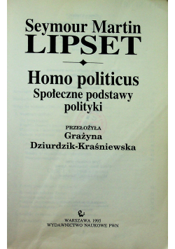 Homo politicus  Społeczne podstawy polityki