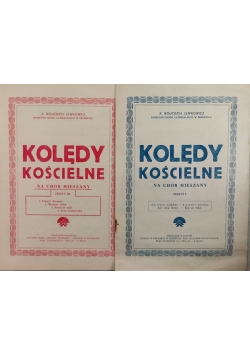 Kolędy Kościelne na chór mieszany, Zeszyt 2 i 3