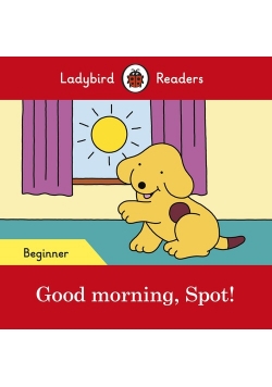 Good morning, Spot!
