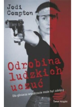 Odrobina Ludzkich Uczuć