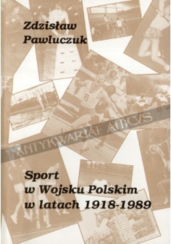 Sport w Wojsku Polskim w latach 1918-1989