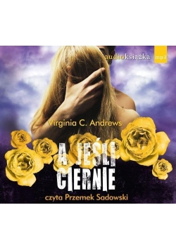 A jeśli ciernie CD MP3