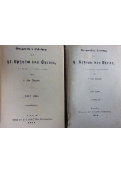 Ausgewählte Schriften des bł. Ephram von Ghrien, tom I-II, ok. 1870 r.