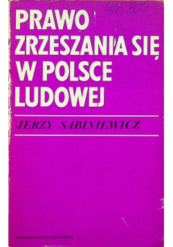 Prawo zrzeszania się w Polsce